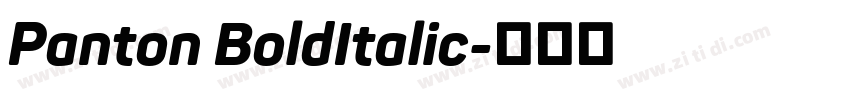 Panton BoldItalic字体转换 Panton BoldItalic字体转换